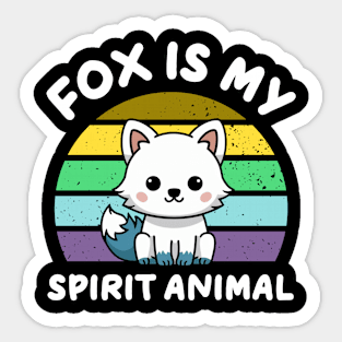 Fox Is My Spirit Animal adorable Sticker